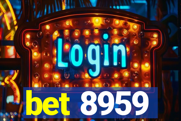 bet 8959